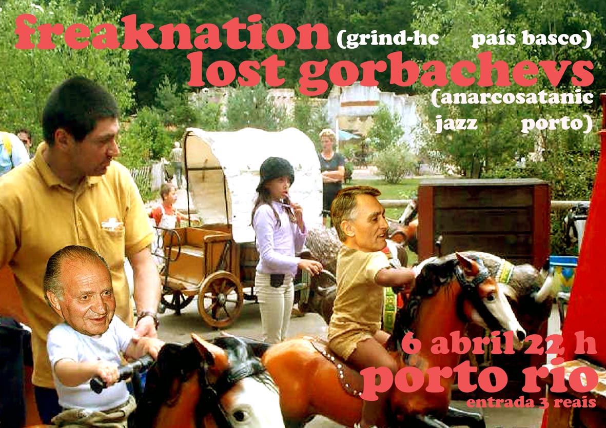 Lost Gorbachevs + Freaknation @ Porto Rio